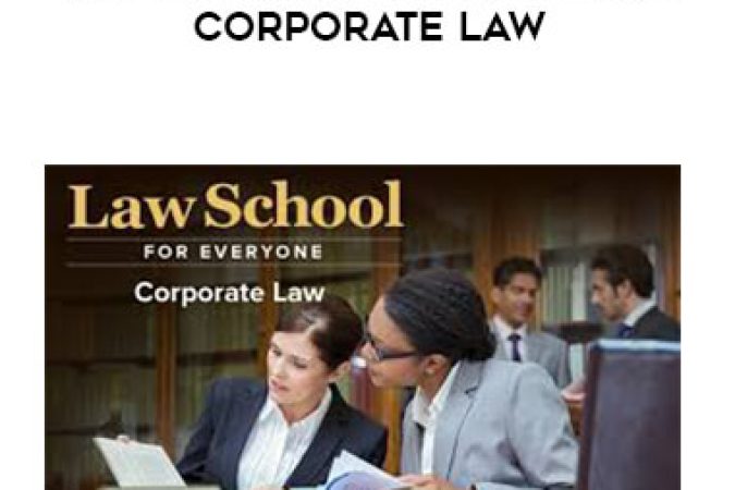 George S. Geis - Law School for Everyone: Corporate Law onnline courses