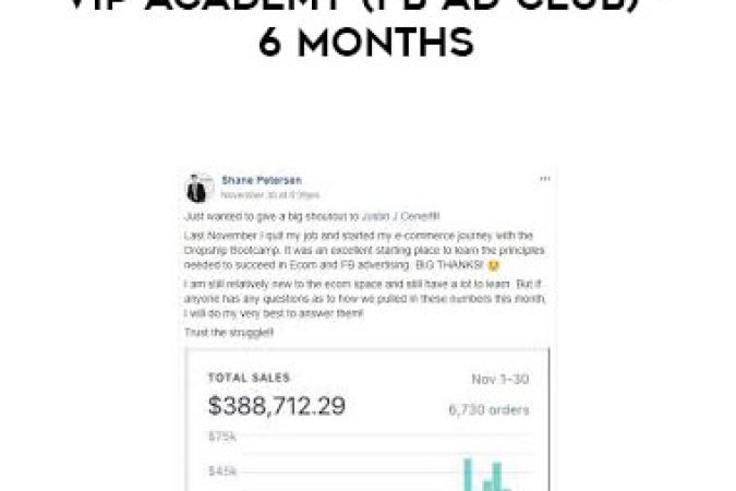 Justin Cener - VIP Academy (FB Ad Club) - 6 Months onnline courses