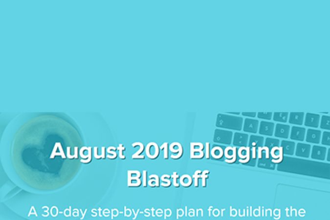 Its A Lovely Life – August 2019 Blogging Blastoff onnline courses