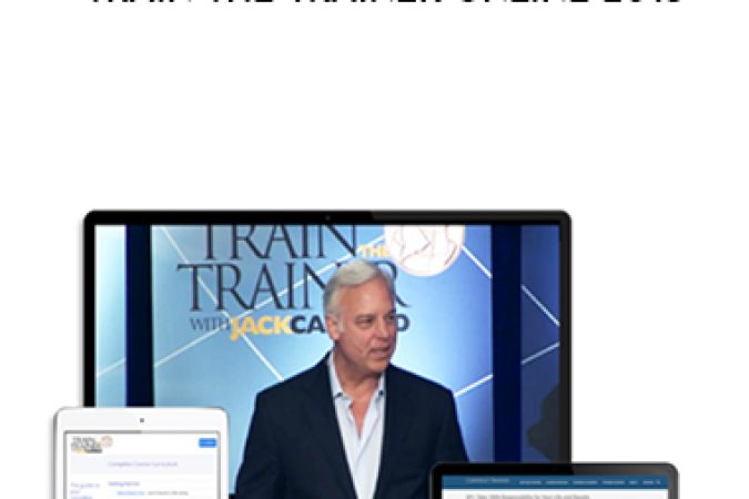 Jack Canfield – Train The Trainer Online 2018 onnline courses