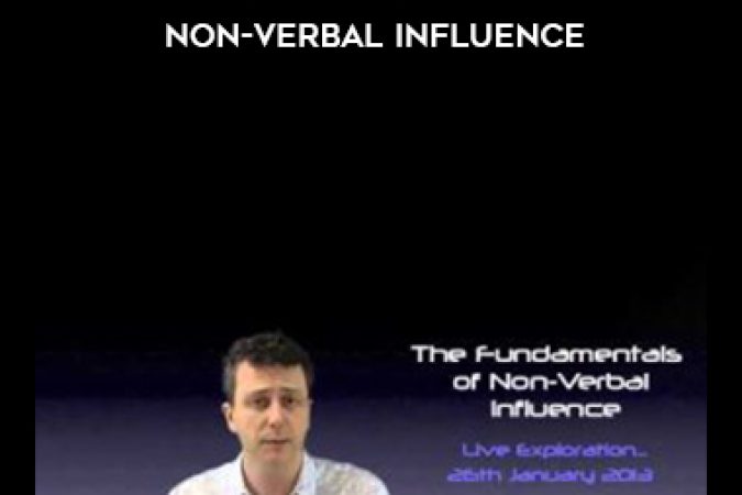 James Tripp The Fundamentals of Non-verbal Influence onnline courses