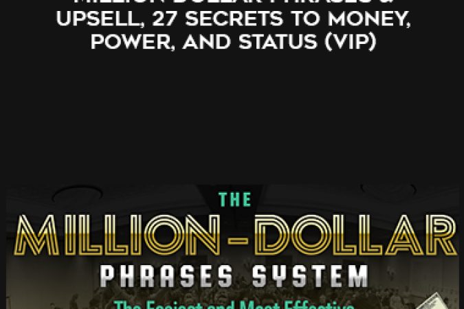 Jason Capital – Million Dollar Phrases & Upsell