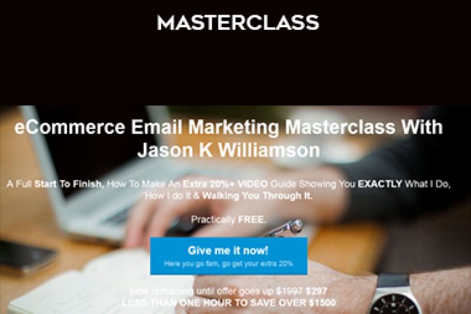 Jason K Williamson – eCom eMail Marketing Masterclass onnline courses