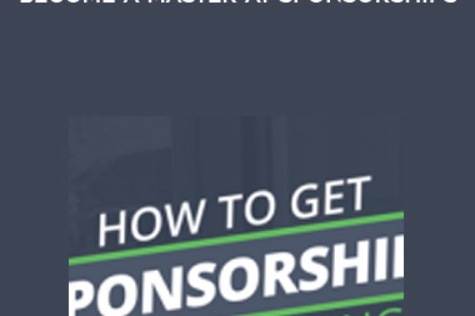 Jason Zook & Matt Giovanisci – Become A Master At Sponsorships onnline courses