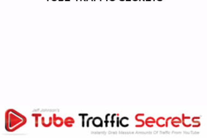 Jeff Johnson – Tube Traffic Secrets onnline courses