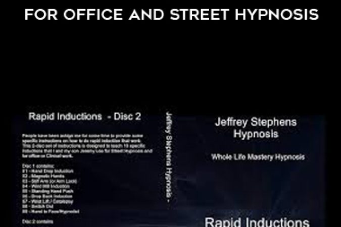 Jeffrey Stephens - Rapid Hypnotic Induction for Office and Street Hypnosis onnline courses