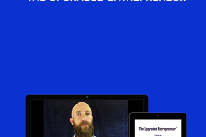 Jesse Elder – The Upgraded Entrepreneur onnline courses