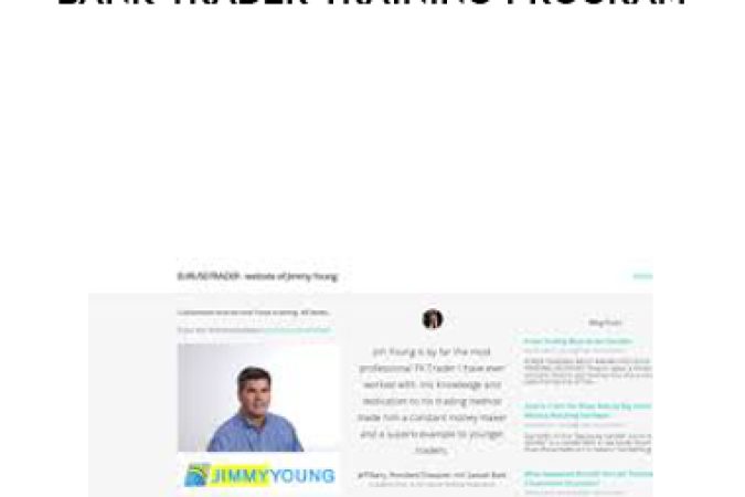 Jimmy Young – Bank Trader Training Program onnline courses