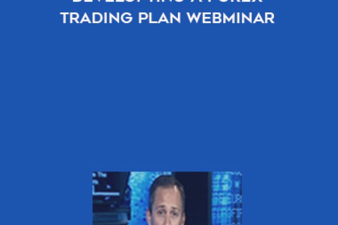 John Carter – Developting a Forex Trading Plan Webminar onnline courses