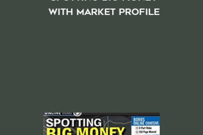 John Kepler – Spotting Big Money with Market Profile onnline courses