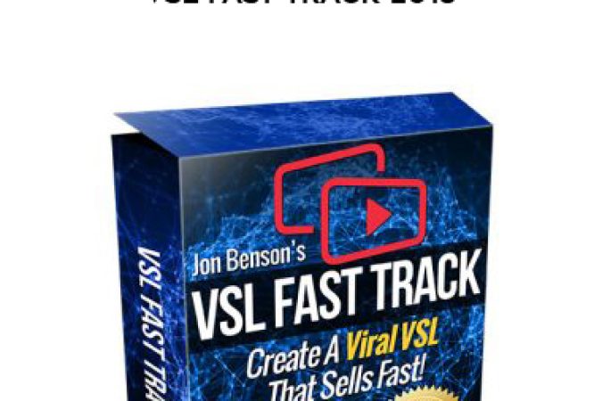 Jon Benson – VSL Fast Track 2018 onnline courses