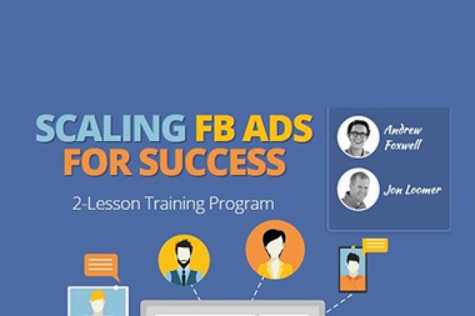 Jon Loomer – Scaling FB Ads for Success onnline courses