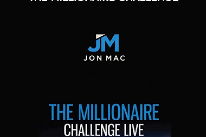 Jon Mac – The Millionaire Challenge onnline courses