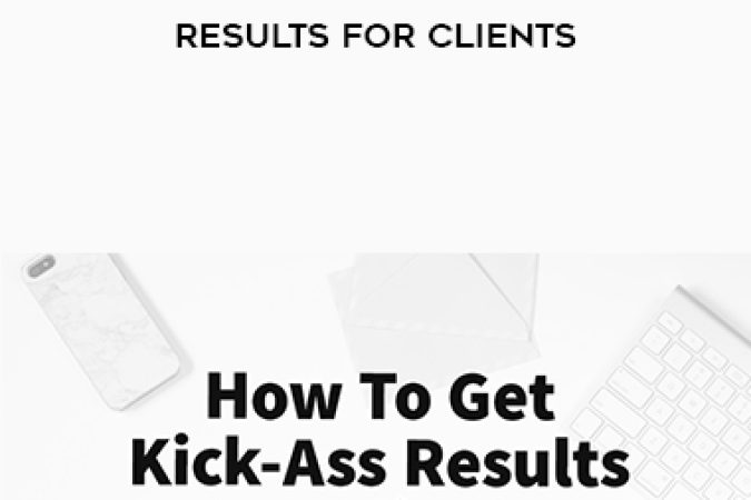 Jordan Platten – How To Get Kick-Ass Results For Clients onnline courses