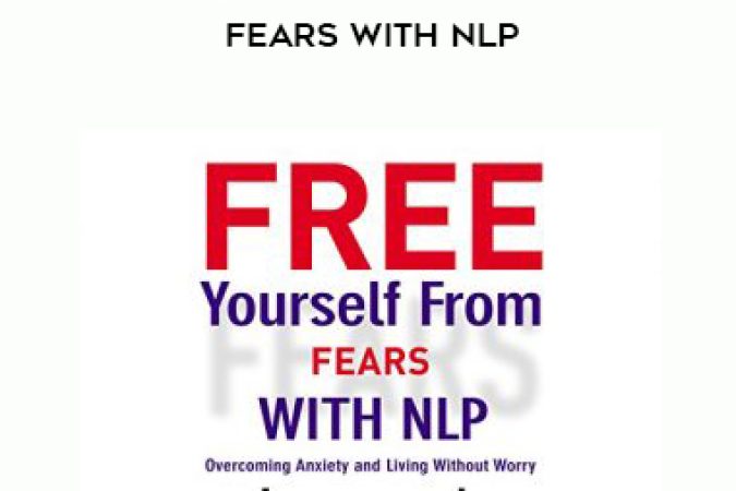 Joseph O’Connor – Free Yourself From Fears with NLP onnline courses