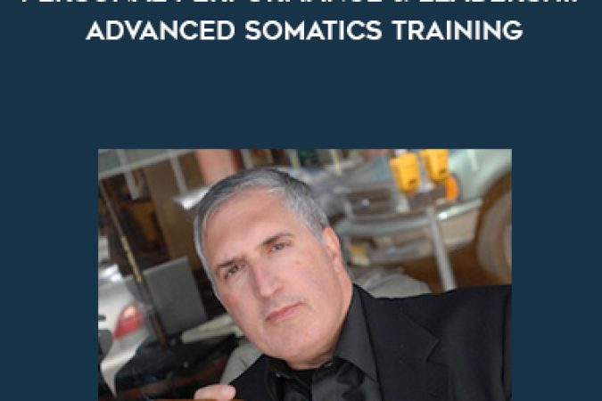 Joseph Riggio – P4 – Personal Performance & Leadership – Advanced Somatics Training onnline courses