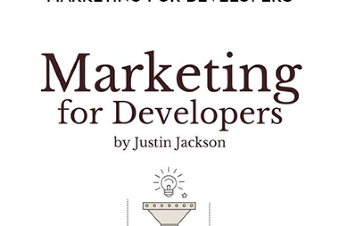 Justin Jackson – Marketing for Developers onnline courses