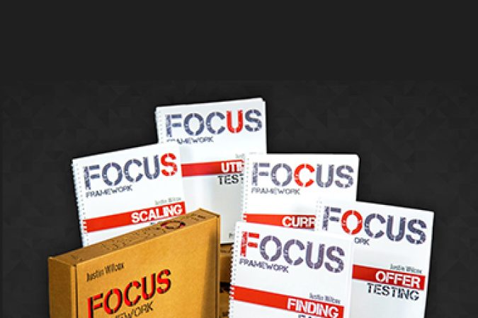 Justin – Wilcox The Focus Framework onnline courses