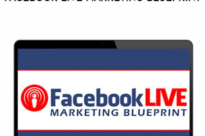 Kim Garst – Facebook Live Marketing Blueprint onnline courses