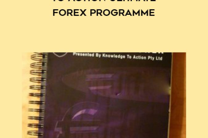 Knowledge to Action Ultimate Forex Programme onnline courses