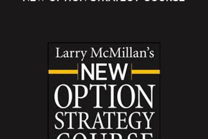 Larry McMillan – New Option Strategy Course onnline courses