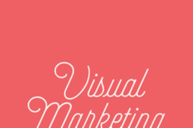 Lauren Hooker – Visual Marketing Course onnline courses