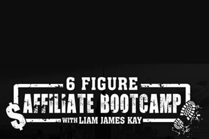 Liam James Kay – 6 Figure Affiliate Bootcamp 2019 onnline courses