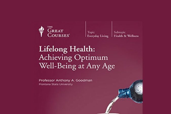 Lifelong Health: Achieving Optimum Well – Being at Any Age onnline courses