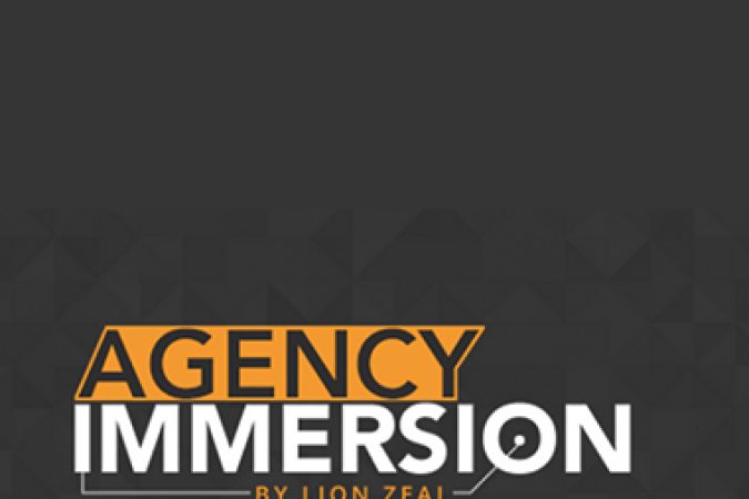 Lion Zeal – Agency Immersion onnline courses