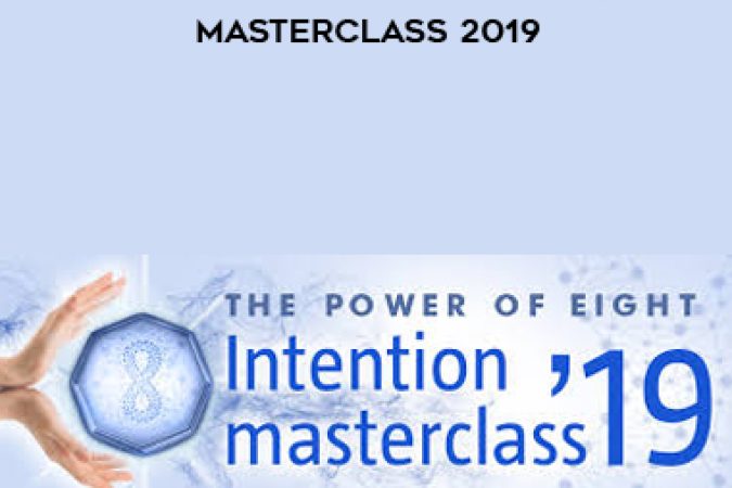 Lynne McTaggart - Power Of Eight Intention Masterclass 2019 onnline courses