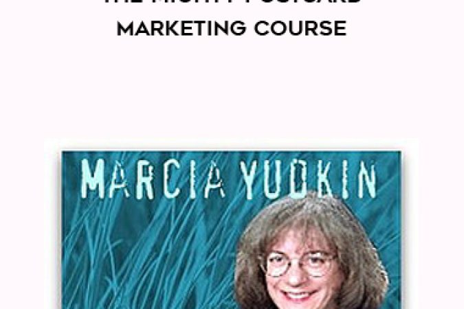 Marcia Yudkin – The Mighty Postcard Marketing Course onnline courses