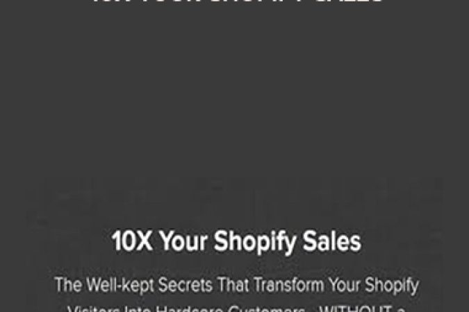 Marco Rodriguez – 10X Your Shopify Sales onnline courses