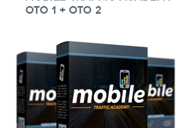 Marcus – Mobile Traffic Academy OTO 1 + OTO 2 onnline courses