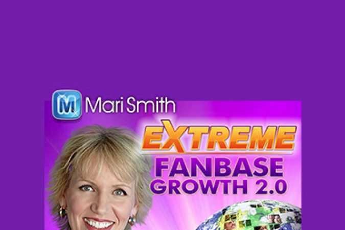 Mari Smith – Extreme Fanbase Growth 2.0 onnline courses