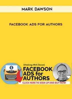 Mark Dawson - Facebook Ads For Authors onnline courses