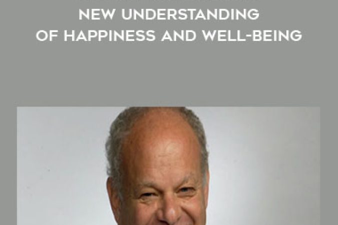 Martin Sefcgman - Flourish: A Visionary New Understanding of Happiness and Well-being onnline courses