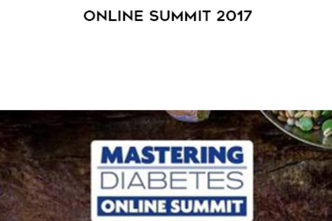 Mastering Diabetes Online Summit 2017 onnline courses