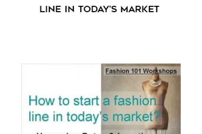 Mercedes Gonzalez – How to Start a Fashion Line in Today’s Market onnline courses