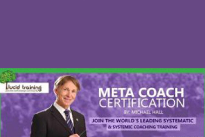 Michael Hall – Meta-Coach 2005 onnline courses