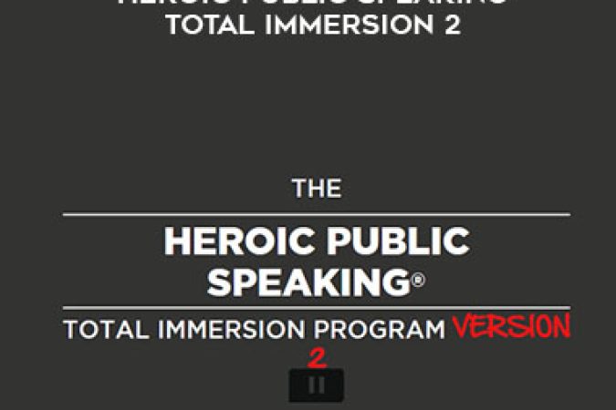 Michael Port – Heroic Public Speaking Total Immersion 2 onnline courses