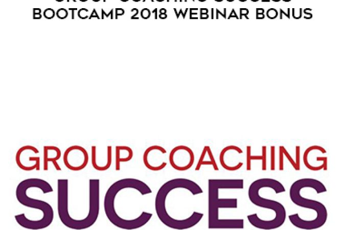 Michelle Schubnel – Group Coaching Success Bootcamp 2018 Webinar Bonus onnline courses