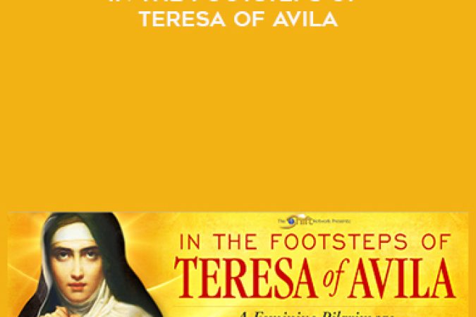 Mirabai Starr – In the Footsteps of Teresa of Avila onnline courses