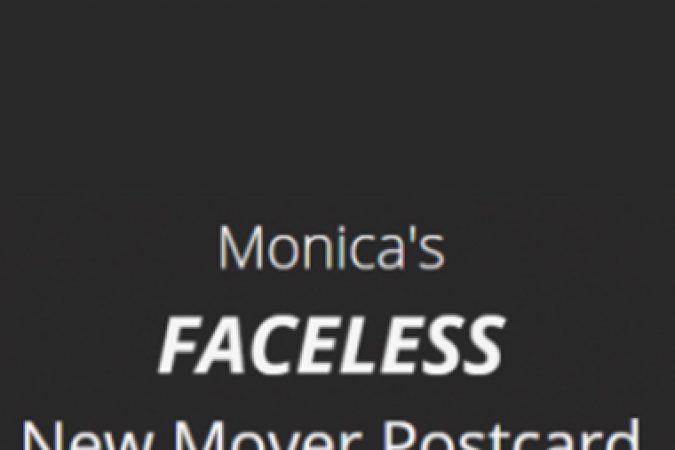 Monica – Faceless New Mover Postcard onnline courses