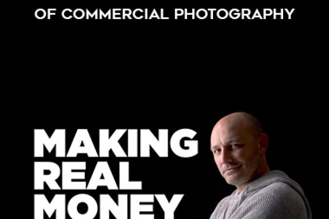 Monte Isom – Making Real Money The Business Of Commercial Photography onnline courses