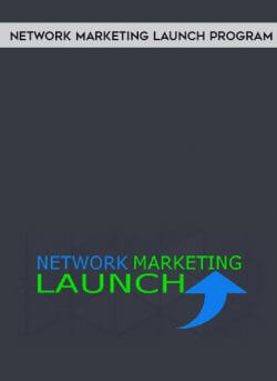 Network Marketing Launch Program onnline courses