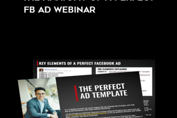 Nicholas Kusmich – The Anatomy Of A Perfect FB Ad Webinar onnline courses