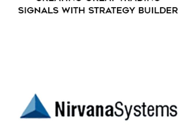 Nirvanasystems - Creating Great Trading Signals with Strategy Builder onnline courses