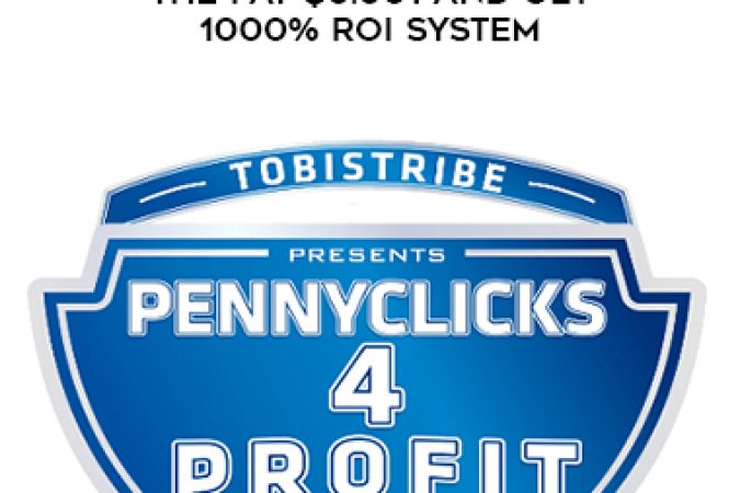 Penny Clicks 4 Profit – The Pay $0.001 And Get 1000% ROI System onnline courses