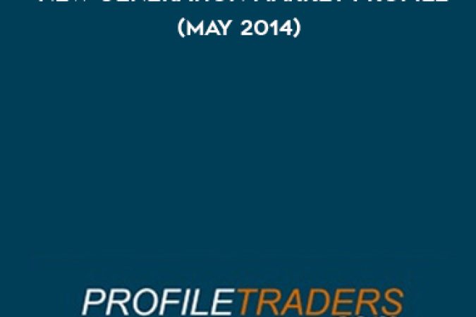 ProfileTraders – New Generation Market Profile (May 2014) onnline courses