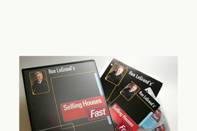 RON LEGRAND – SELLING HOUSES FAST onnline courses